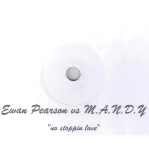Ewan Pearson vs. M.A.N.D.Y. - No Stoppin Love