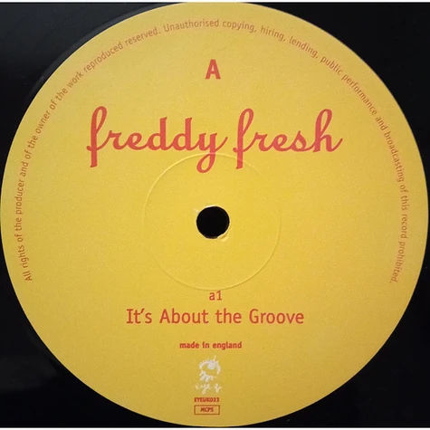 Freddy Fresh - It's About The Groove