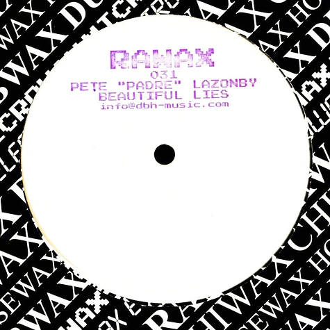 Pete 'Padre' Lazonby - Beautiful Lies White Marbled Vinyl Edition