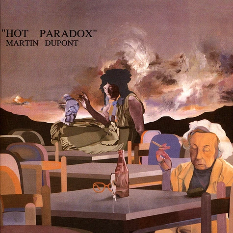 Martin Dupont - Hot Paradox