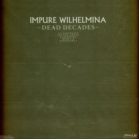 Impure Wilhelmina - Dead Decades Silver Vinyl Edition