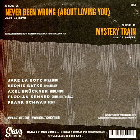 Jake La Botz And Smokestack Lightnin' - Never Been Wrong (About Lovin You) / Mystery Train