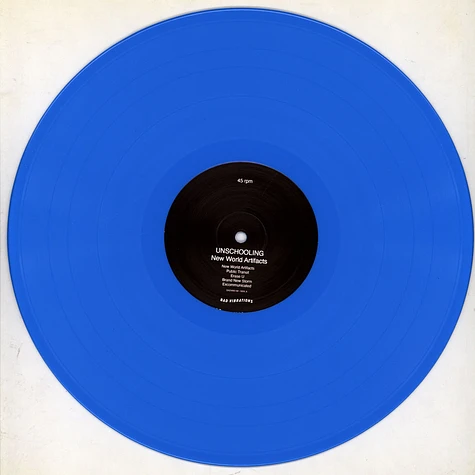 Unschooling - New World Artifacts Blue Vinyl Edition