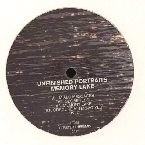 Unfinished Portraits - Memory Lake