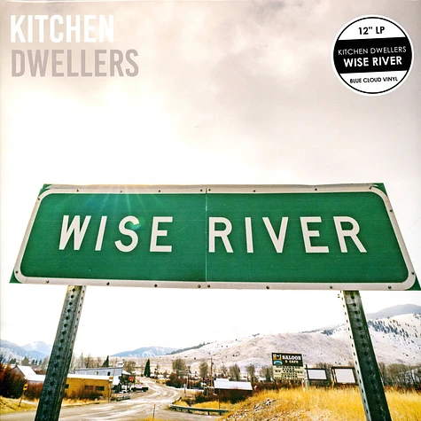 Kitchen Dwellers - Wise River Blue Cloud Vinyl Edition