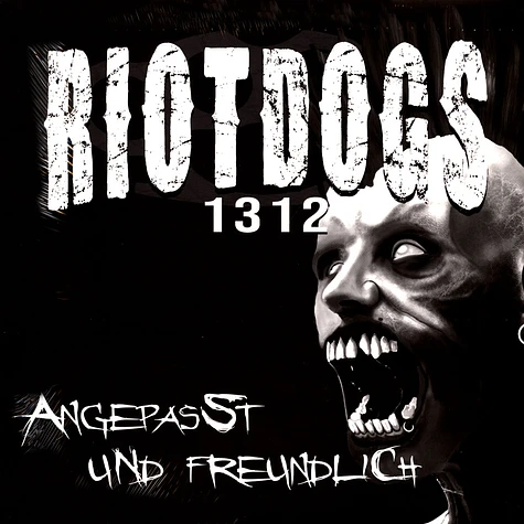 Riot Dogs - Angepasst Und Freundlich Eco Vinyl Edition