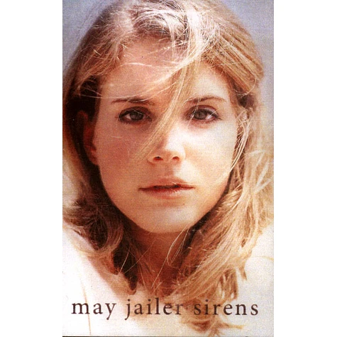 May Jailer - Sirens