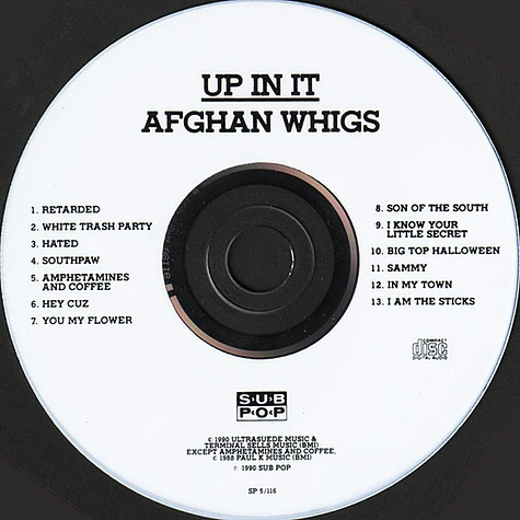 The Afghan Whigs - Up In It