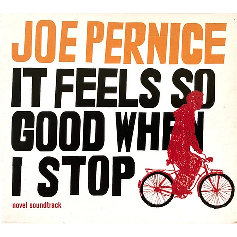 Joe Pernice - It Feels So Good When I Stop - Novel Soundtrack