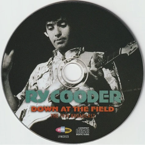 Ry Cooder - Down At The Field - The 1974 Broadcast