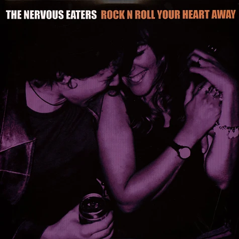 Nervous Eaters - Rock N Roll Your Heart Away