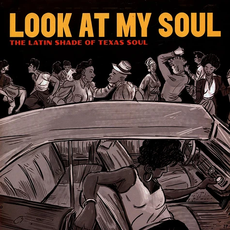 V.A. - Look At My Soul: The Latin Shade Of Texas Soul