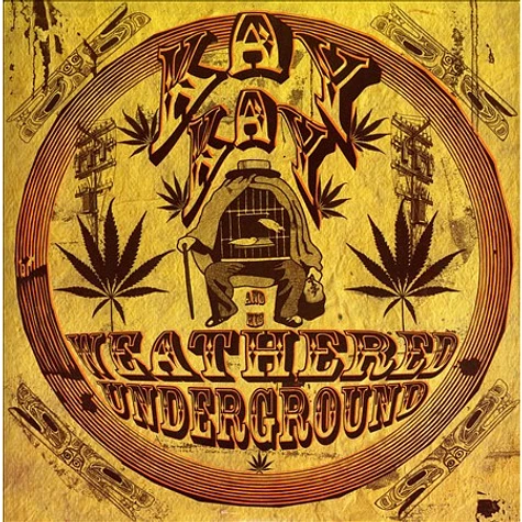 Kay Kay And His Weathered Underground - Diggin' / My Friends All Passed Out