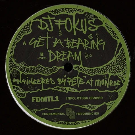 DJ Fokus - Get A Bearing / Dream