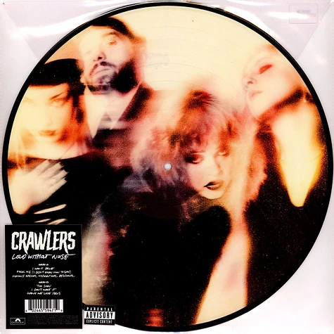 Crawlers - Loud Without Noise Limited Picture Vinyl Edition