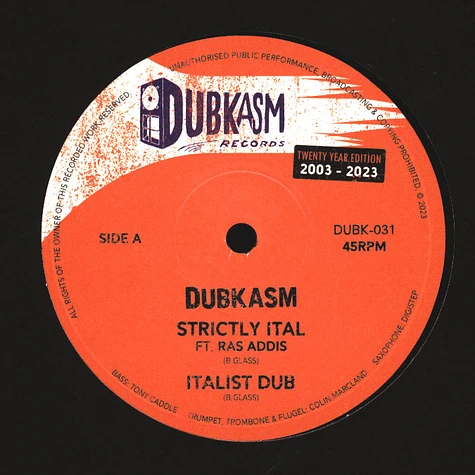 Dubkasm, Ras Addis / Strictly Ital b/w Hornsman Trod Dubkasm, Ras Addis / Strictly Ital b/w Hornsman Trod