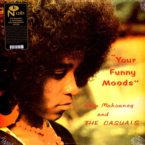 Skip Mahoaney & The Casuals - Your Funny Moods Black Vinyl Edition