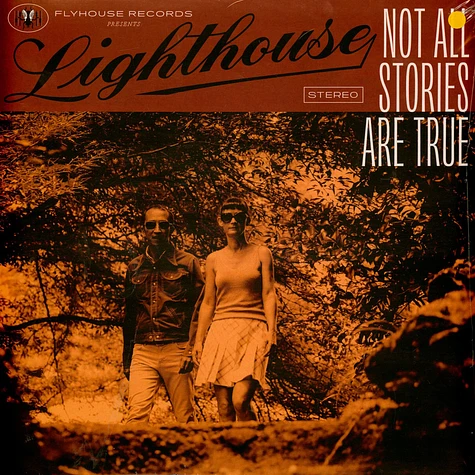 Lighthouse - Not All Stories Are True