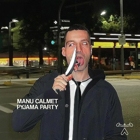 Manu Calmet - Pyjama Party EP