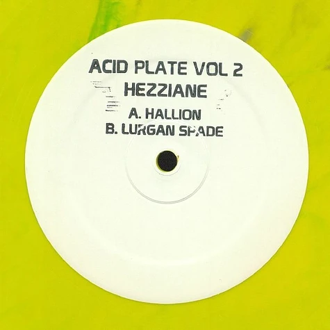 Hezziane - Acid Plate Volume 2 Lime Green Vinyl Edition