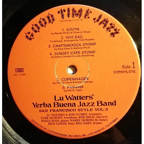 Lu Watters And The Yerba Buena Jazz Band - The San Francisco Style: Vol. 3: Stomps, Etc. & The Blues