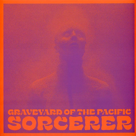 Graveyard Of The Pacific - Sorcerer Black Vinyl Edition