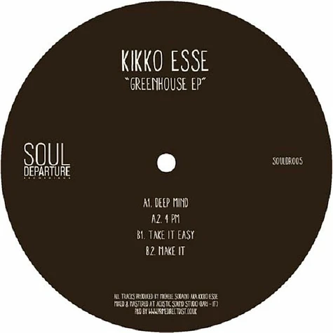Kikko Esse - Greenhouse EP