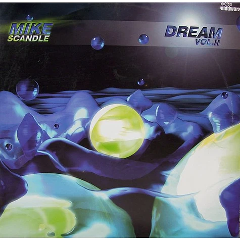 Mike Scandle - Dream Vol. II