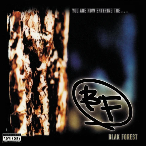 Blak Forest - You Are Now Entering The ...