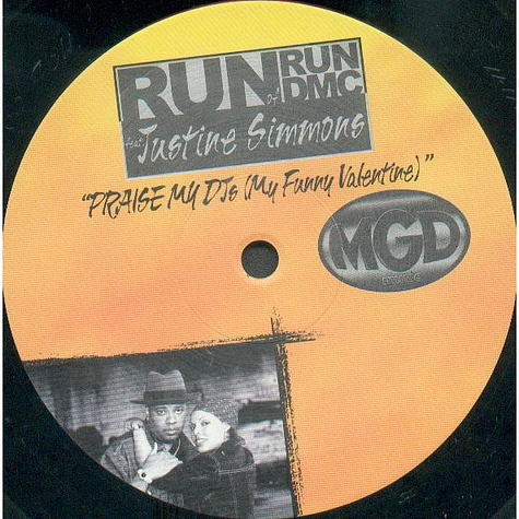 Run Feat. Justine Simmons - Praise My DJs (My Funny Valentine)