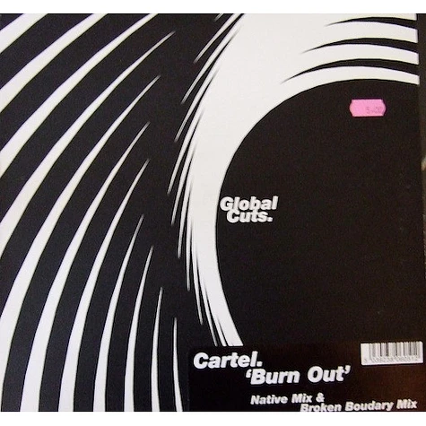 Cartel - Burn Out