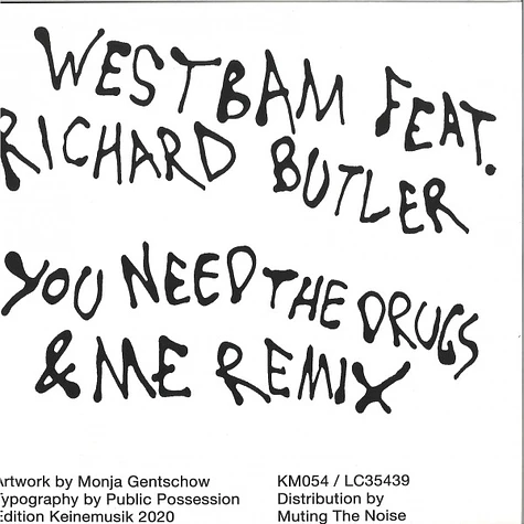 Westbam Feat. Richard Butler - You Need The Drugs (&ME Remix)