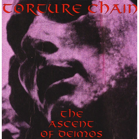 Torture Chain - The Ascent Of Deimos