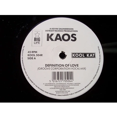 Kaos - Definition Of Love (Remix)