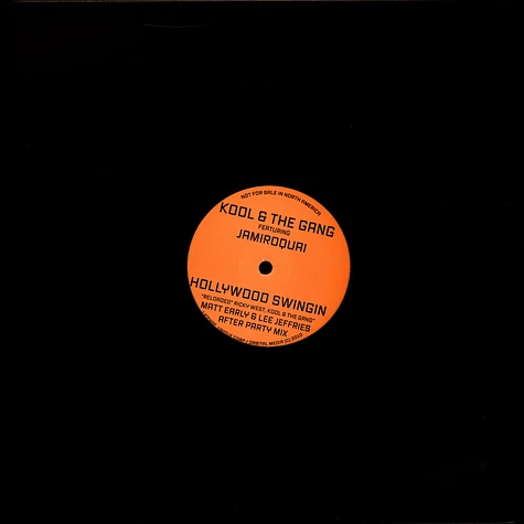 Kool & The Gang Feat. Jamiroquai - Hollywood Swingin (Matt Early & Lee Jeffries -The Remixes)