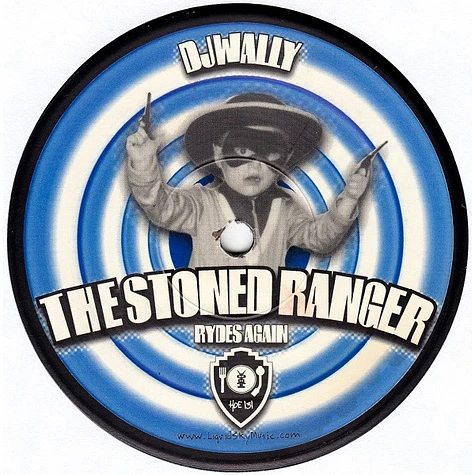 DJ Wally - The Stoned Ranger Rydes Again