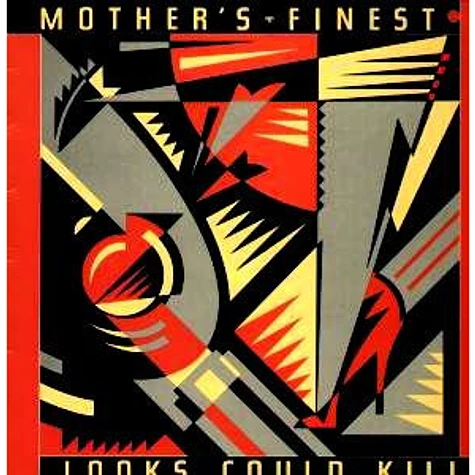 Mother's Finest - Looks Could Kill