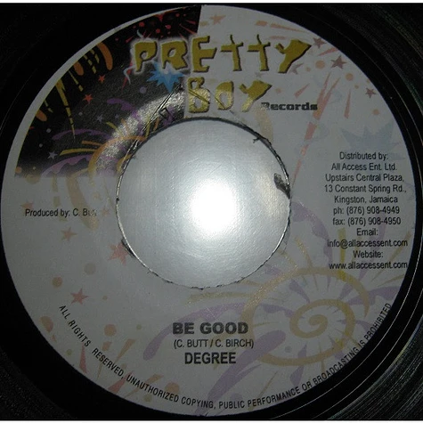 General Degree / Krazy D - Be Good / That's The Way It Goes