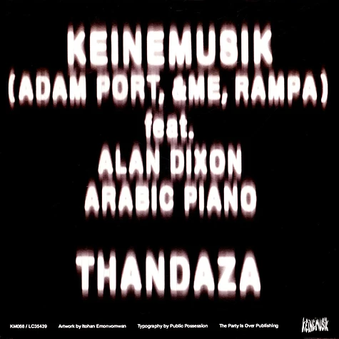 Keinemusik (&Me, Rampa, Adam Port) & Alan Dixon - Thandaza Feat. Arabic Piano
