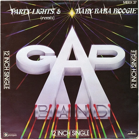 The Gap Band - Party Lights (Remix) / Baby Baba Boogie