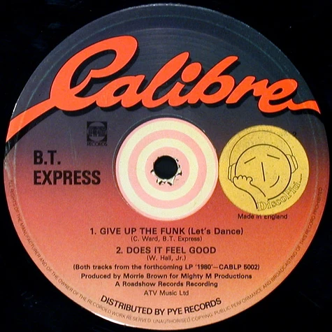 B.T. Express - Give Up The Funk (Let's Dance) / Does It Feel Good