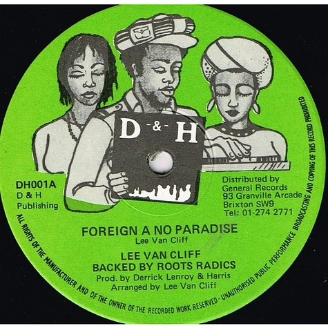 Lee Van Cleef Backed By The Roots Radics - Foreign A No Paradise