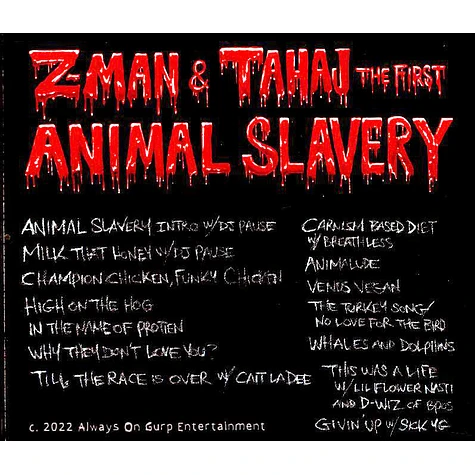 Z-Man And Tahaj The First - Animal Slavery