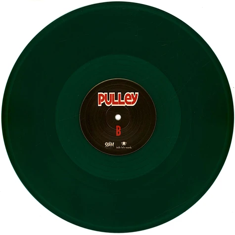 Pulley - Time Insensitive Material Colored Vinyl Edition