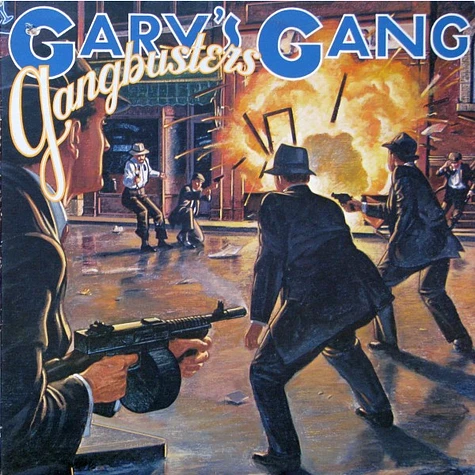 Gary's Gang - Gangbusters