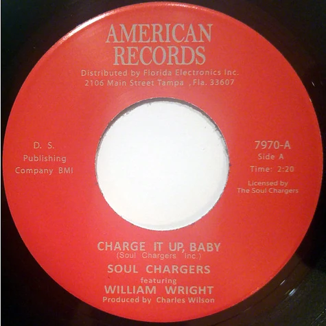 The Soul Chargers - Charge It Up Baby / In Between