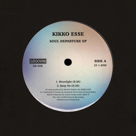 Kikko Esse - Soul Departure EP