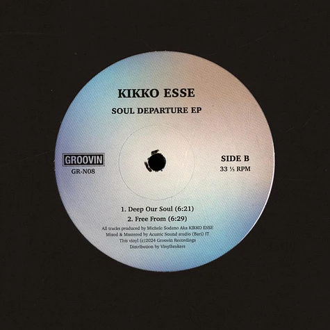 Kikko Esse - Soul Departure EP