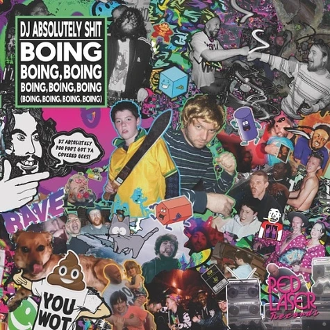 DJ Absolutely Shit - Boing Boing Boing Boing