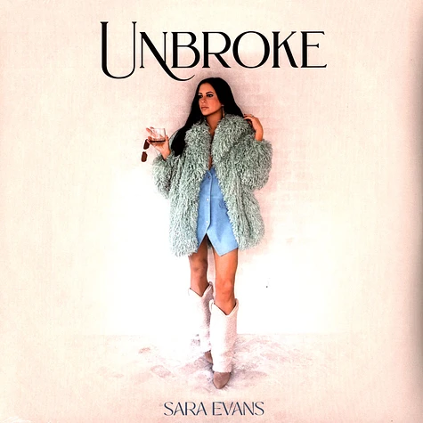 Sara Evans - Unbroke